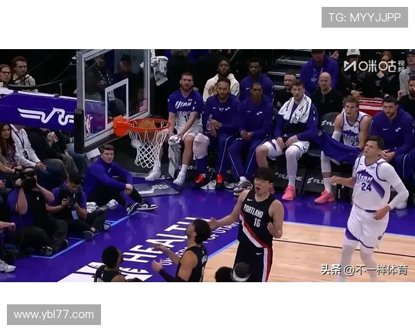 爵士队力克开拓者全场精彩对决带来震撼表现以及关键时刻的逆袭